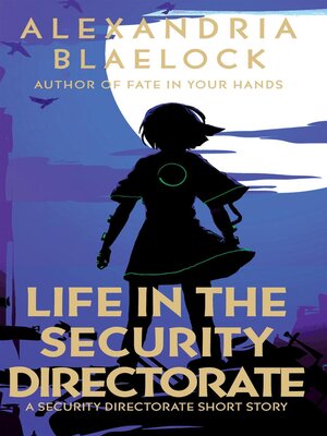 cover image of Life in the Security Directorate